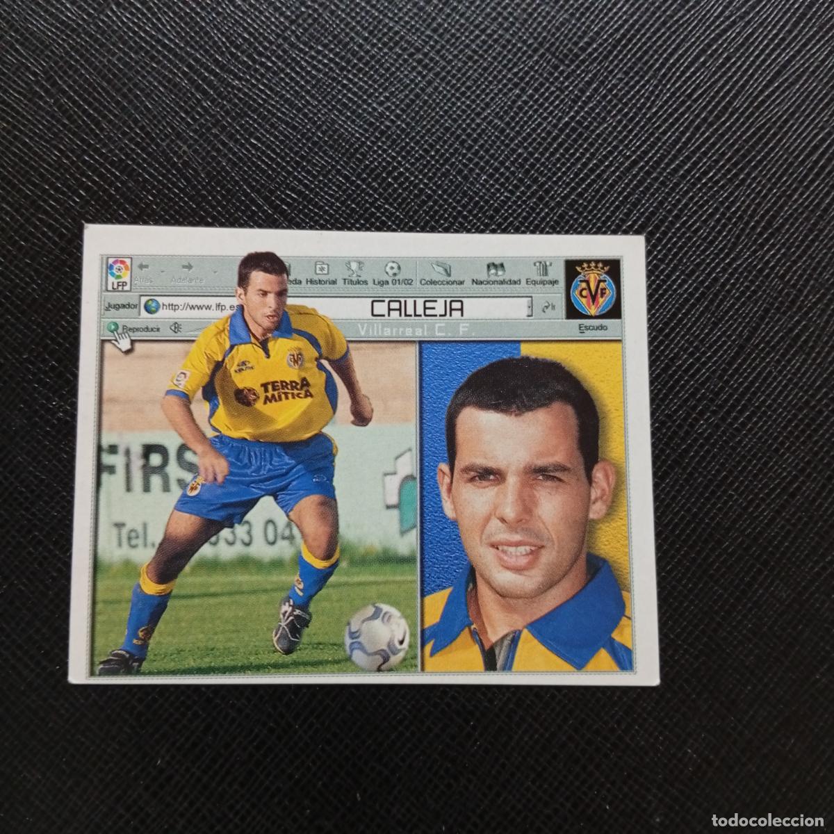 Cromos de f&uacute;tbol: CALLEJA VILLARREAL ESTE 2001 2002 CROMO FUTBOL 01 02 LIGA - SIN PEGAR - A67 PG163