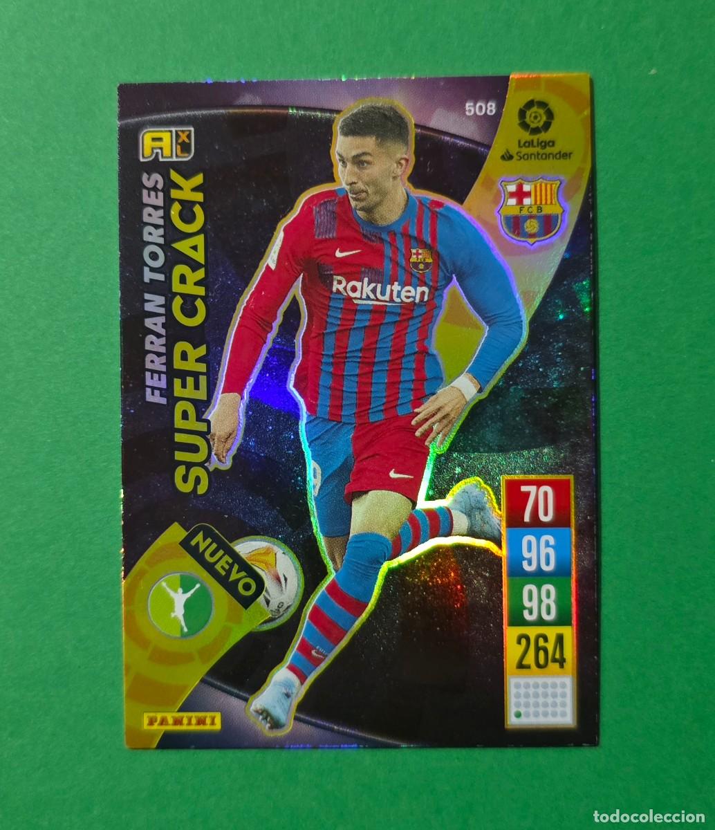 Fu&szlig;ball-Sticker: 508 FERRAN TORRES (NUEVO SUPER CRACK) - BARCELONA - ADRENALYN XL 2021-22 - 21/22 (NUEVO)
