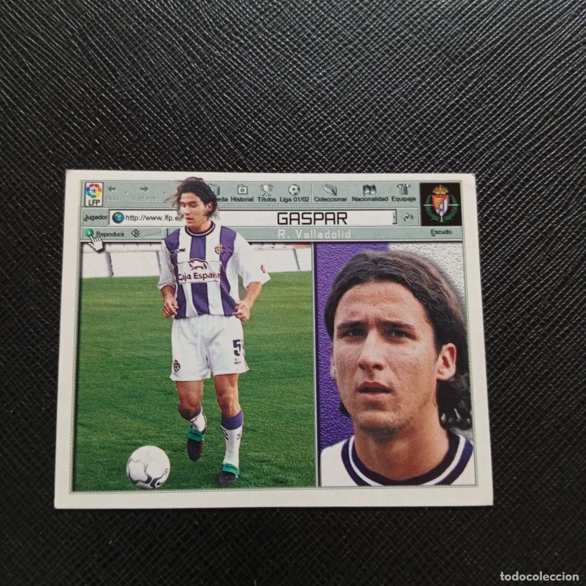 Cromos de f&uacute;tbol: GASPAR VALLADOLID ESTE 2001 2002 CROMO FUTBOL 01 02 LIGA - SIN PEGAR - A67 PG262