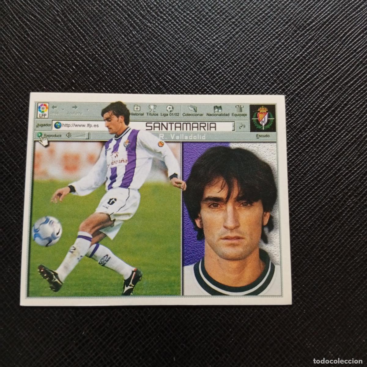 Cromos de f&uacute;tbol: SANTAMARIA VALLADOLID ESTE 2001 2002 CROMO FUTBOL 01 02 LIGA - SIN PEGAR - A67 PG289