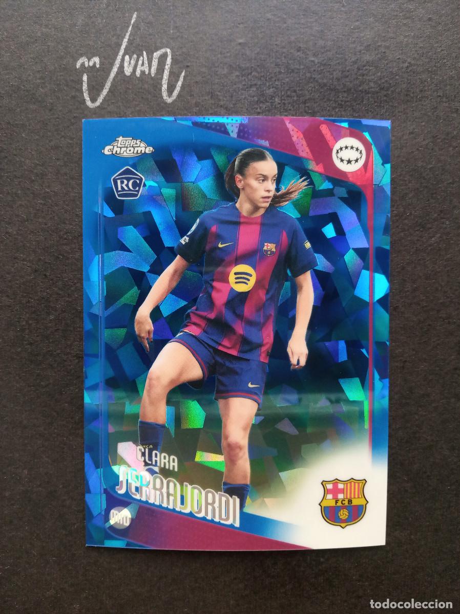 Cromos de Futebol: 31 ROOKIE CLARA SERRAJORDI BARCELONA ⚽ TOPPS &reg; CHROME SAPPHIRE WOMEN CHAMPIONS 2025 2026 25 26 NUEVO
