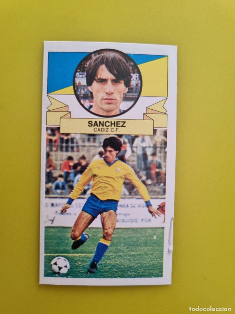 Fu&szlig;ball-Sticker: CROMO LIGA ESTE 85 86 1985 1986 NUNCA PEGADO SIN PEGAR SANCHEZ C&Aacute;DIZ AR826
