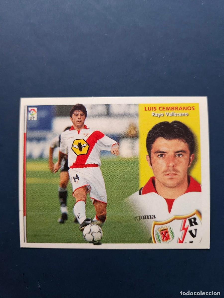 Cromos de f&uacute;tbol: LUIS CEMBRANOS RAYO VALLECANO LIGA ESTE 02 03 2002 2003 SIN PEGAR NUNCA PEGADO