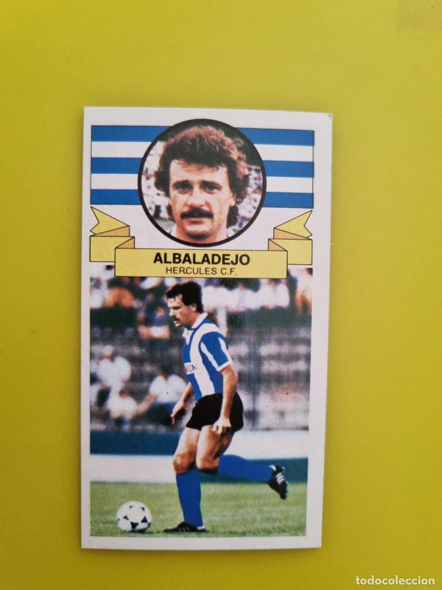 Cromos de f&uacute;tbol: ESTE 85 86 1985 1986 NUNCA PEGADO SIN PEGAR ALBALADEJO HERCULES N&ordm;6 ULTIMOS FICHAJES AR826