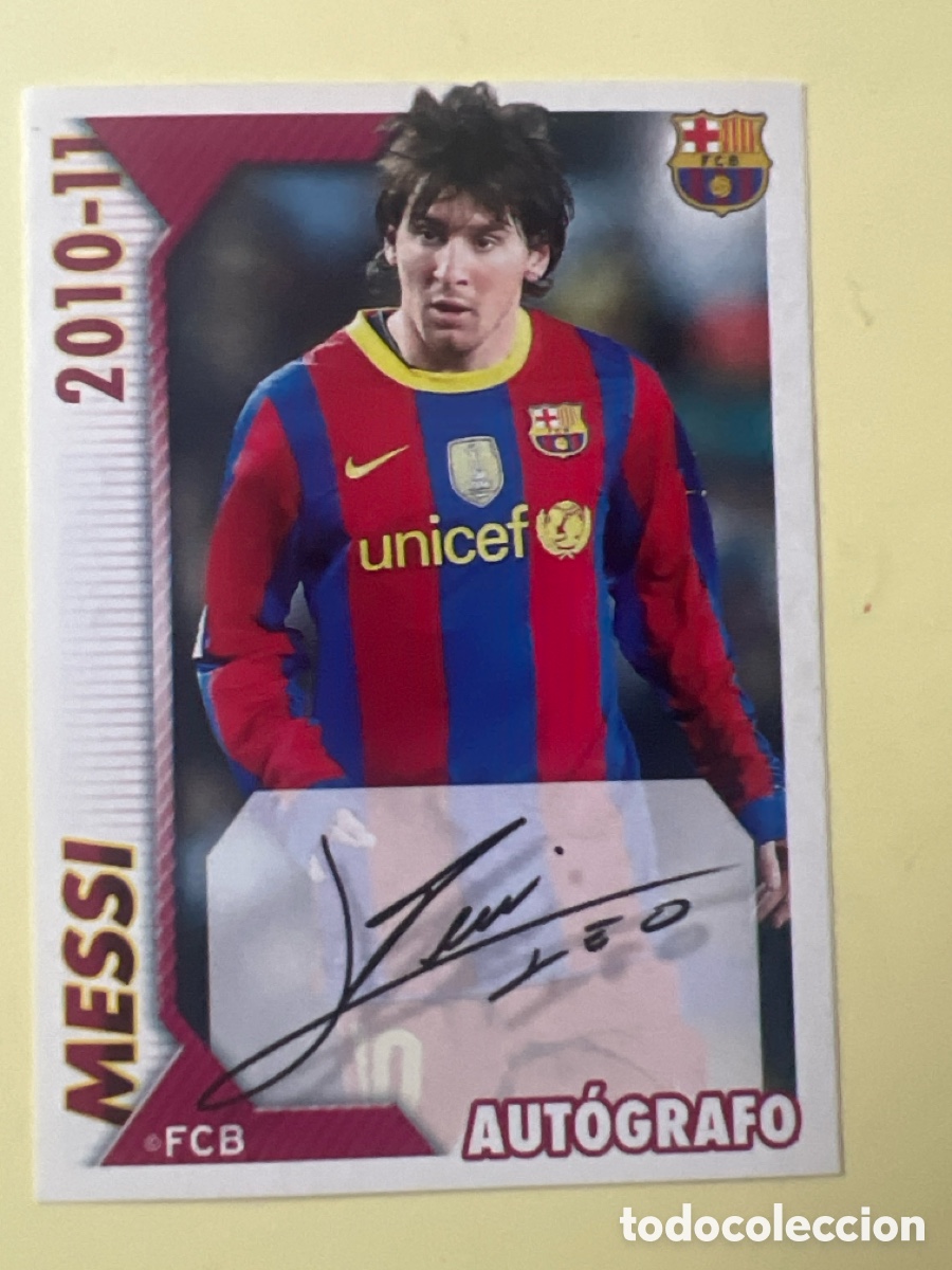 Cromos de f&uacute;tbol: E92. CROMO n&ordm; 119 MESSI AUT&Oacute;GRAFO COLECCI&Oacute;N OFICIAL BARCELONA 2010-2011 DE PANINI