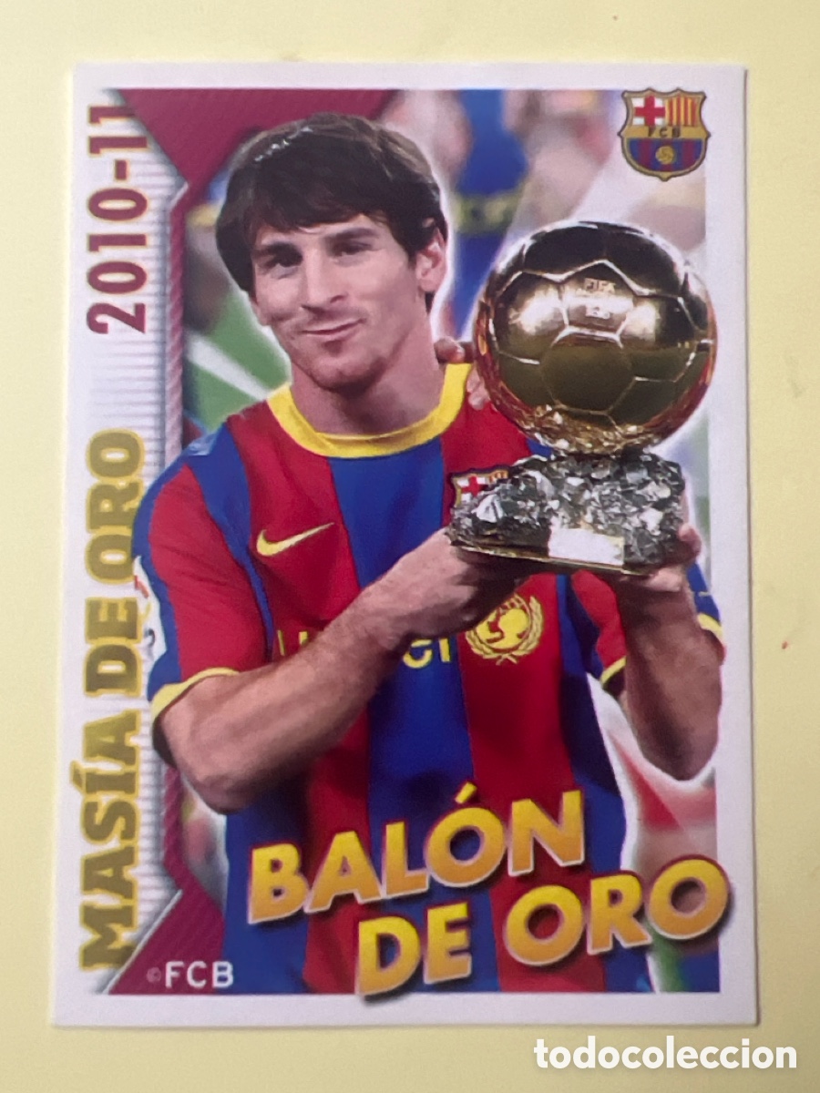 Fu&szlig;ball-Sticker: E125. CROMO N&ordm; 4 MESSI BALON DE ORO - COLECCION OFICIAL BARCELONA LIGA 2010 2011 - 10 11 SIN PEGAR