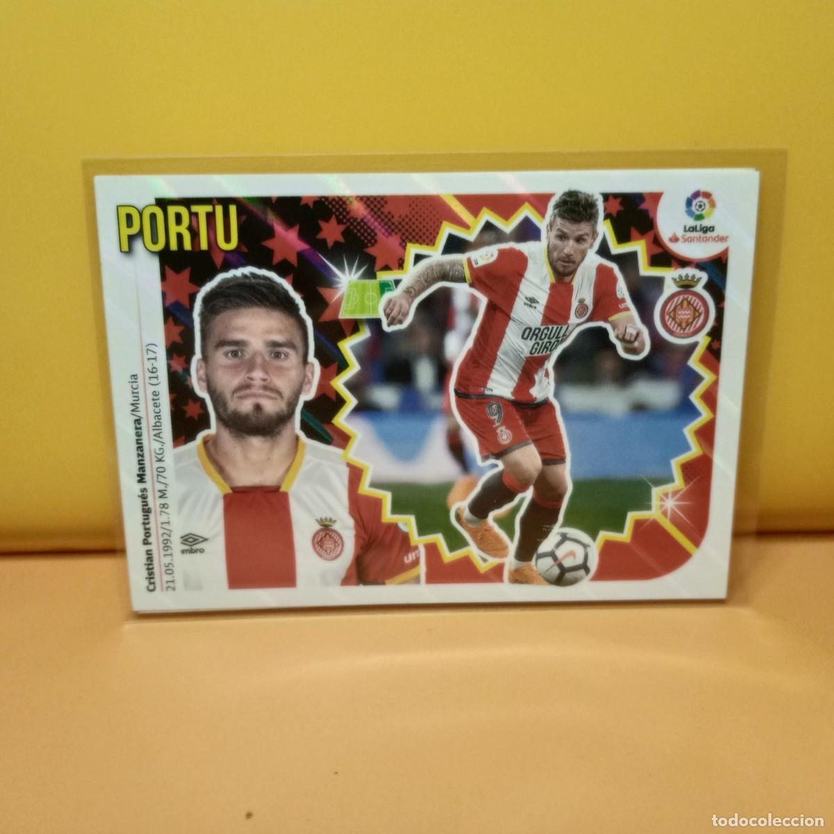 Cromos de f&uacute;tbol: EDICIONES ESTE 2018 2019 18 19 GIRONA F.C PORTU 14