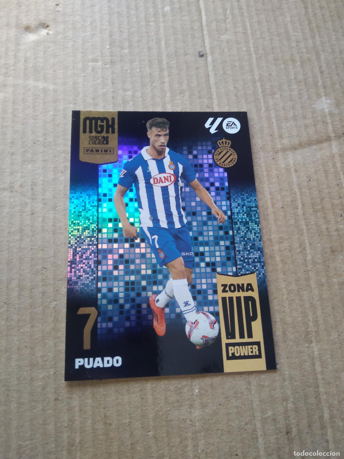 Cromos de f&uacute;tbol: P403 PUADO ESPANYOL CROMO FUTBOL PANINI LIGA MGKS 25-26 MEGACRACKS 2025-2026