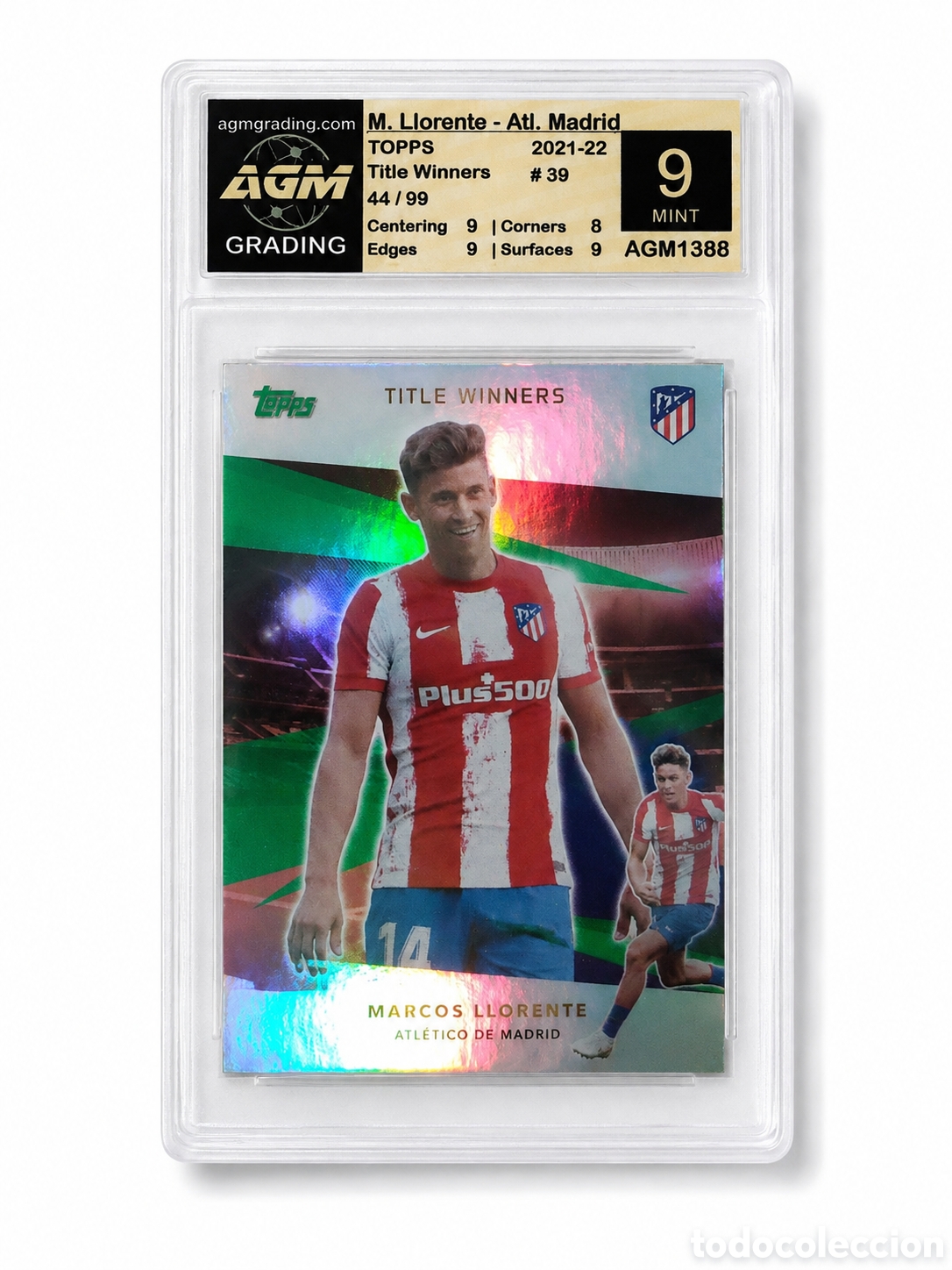 Cromos de f&uacute;tbol: MARCOS LLORENTE /99 GREEN REFRACTOR TOPPS FAN TEAM SET 2021-22 TITLE WINNERS ATM AGM 9 (NO PSA)