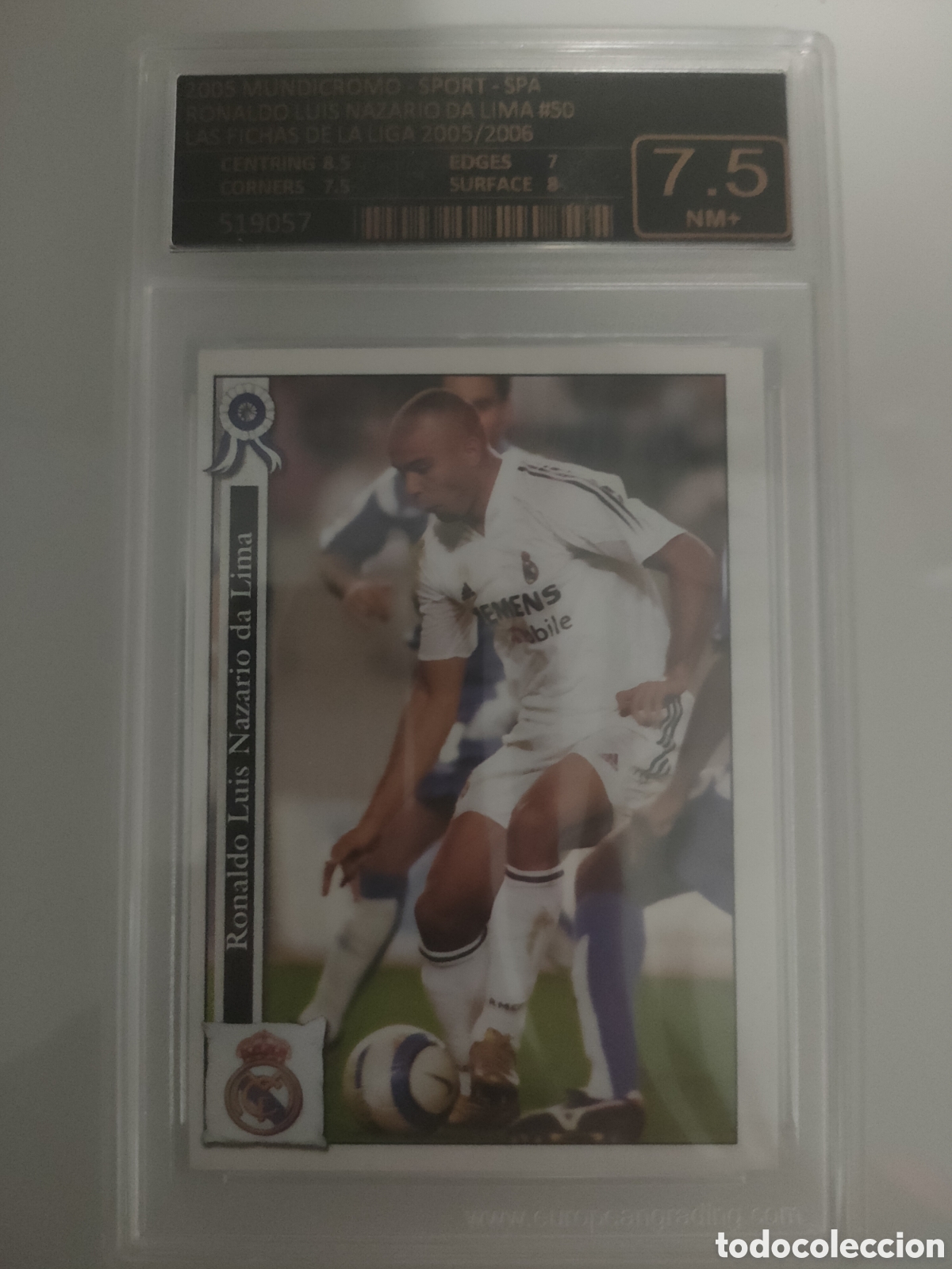 Cromos de f&uacute;tbol: Ronaldo Nazario #50 Mundicromo La Liga 2005/06 Real Madrid European Grading 7.5+ (NO PSA)