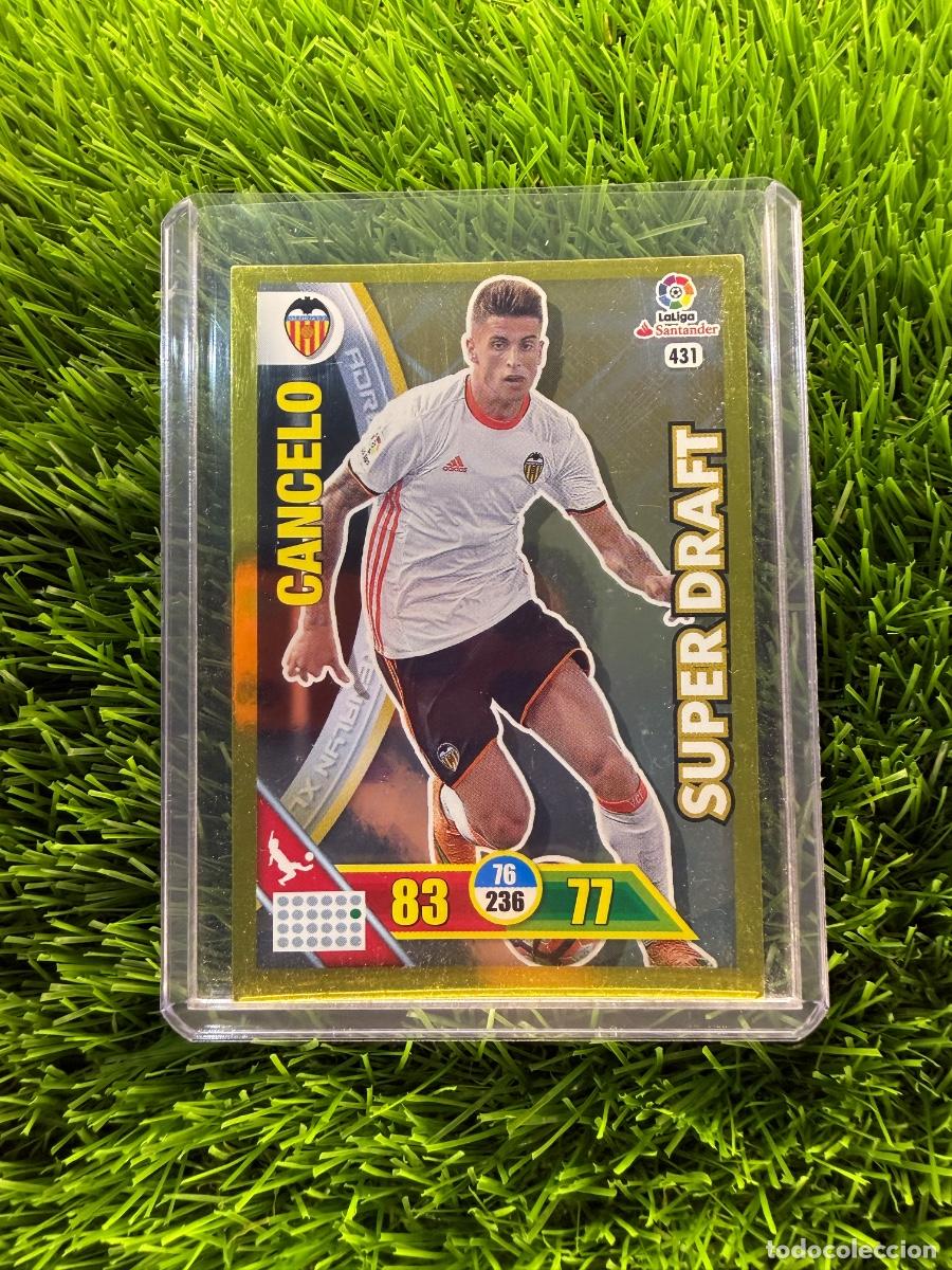 Cromos de f&uacute;tbol: N&ordm; 431 Cancelo S&uacute;per Draft Valencia CF Adrenalyn XL 16 17