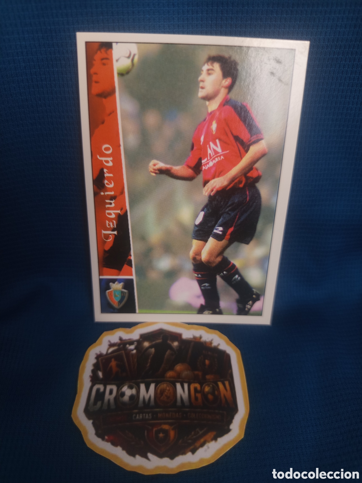 Cromos de f&uacute;tbol: ❇️ CROMO ⚽ IZQUIERDO OSASUNA CARD FICHAS DE LA LIGA 2003 02 03 2002 2003 MUNDICROMO ❇️