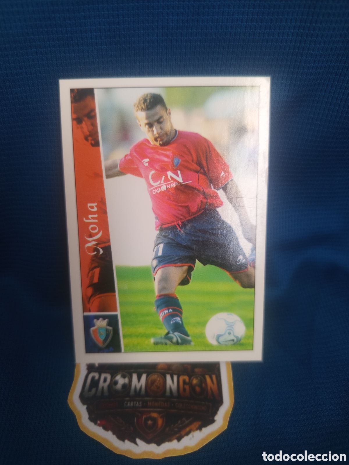 Cromos de f&uacute;tbol: ❇️ CROMO ⚽ MOHA OSASUNA 456 CARD FICHAS DE LA LIGA 2003 02 03 2002 2003 MUNDICROMO ❇️