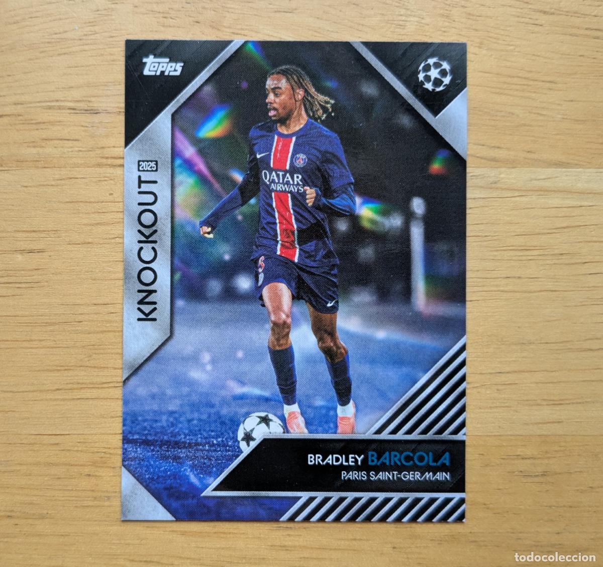 Cromos de f&uacute;tbol: TOPPS KNOCKOUT UCC 2024-2025 - BRADLEY BARCOLA - CURRENT PLAYERS - PARIS SAINT-GERMAIN