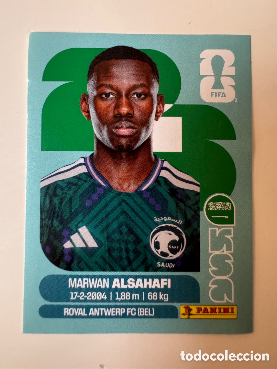 Cromos de Futebol: FIFA WORLD CUP 2026 STICKER PANINI &ndash; Marwan Alsahafi &ndash; Arabia Saudita KSA15