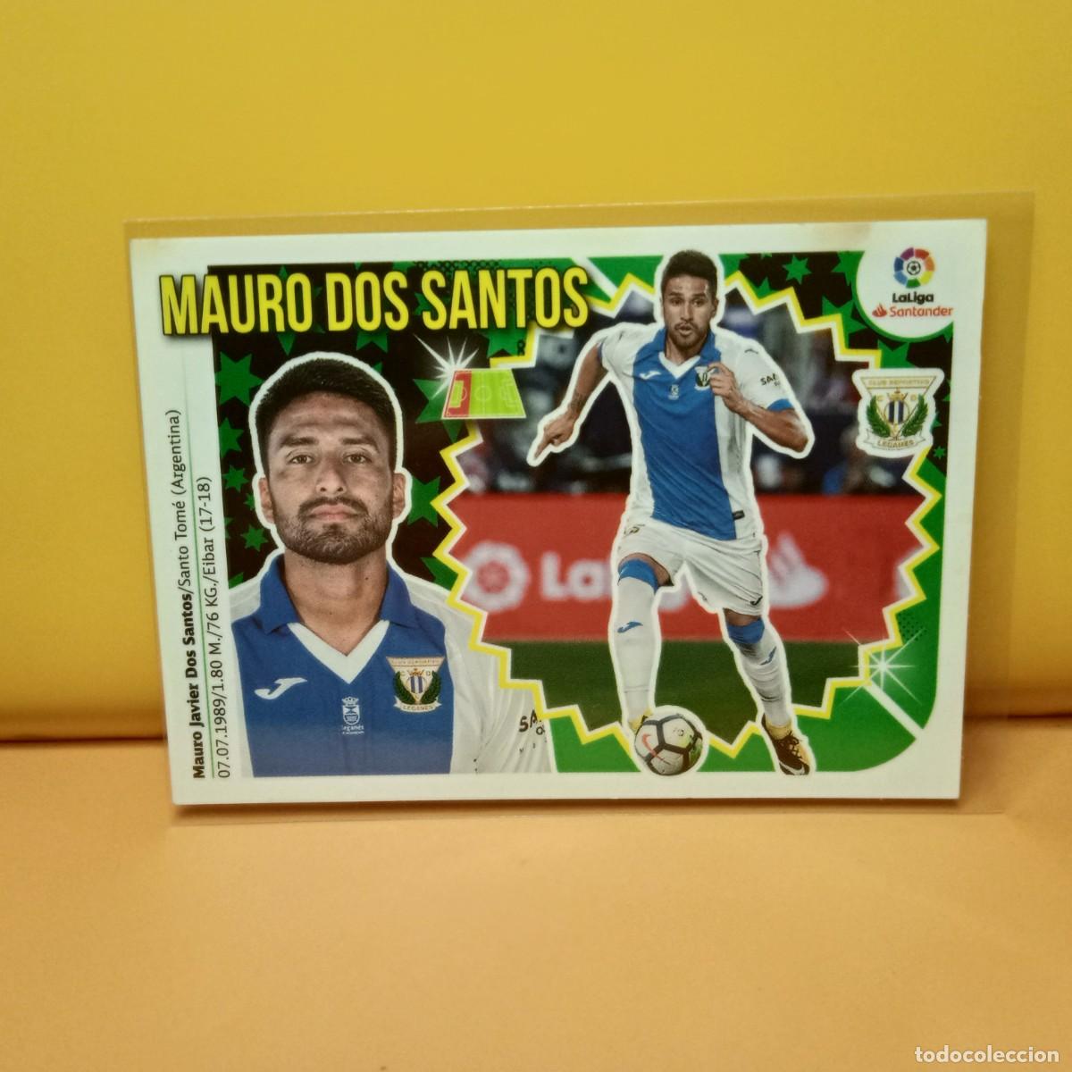Cromos de f&uacute;tbol: EDICIONES ESTE 2018 2019 18 19 CD LEGAN&Eacute;S MAURO DOS SANTOS 6A 6 A