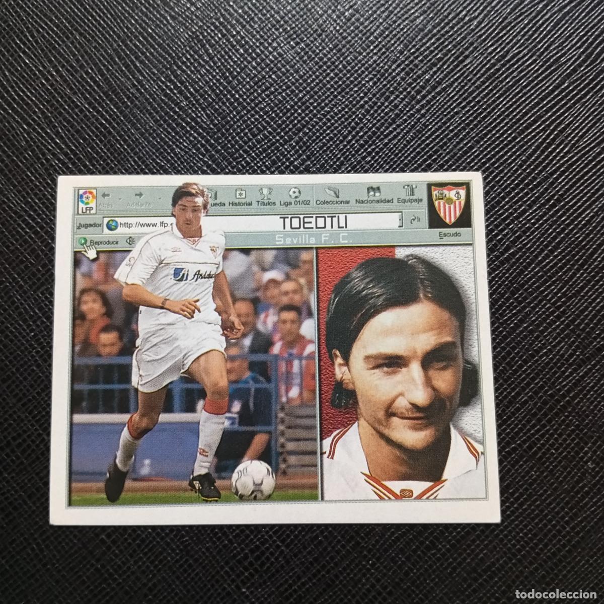 Cromos de f&uacute;tbol: TOEDTLI SEVILLA ESTE 2001 2002 CROMO FUTBOL 01 02 LIGA - SIN PEGAR - A67 PG514