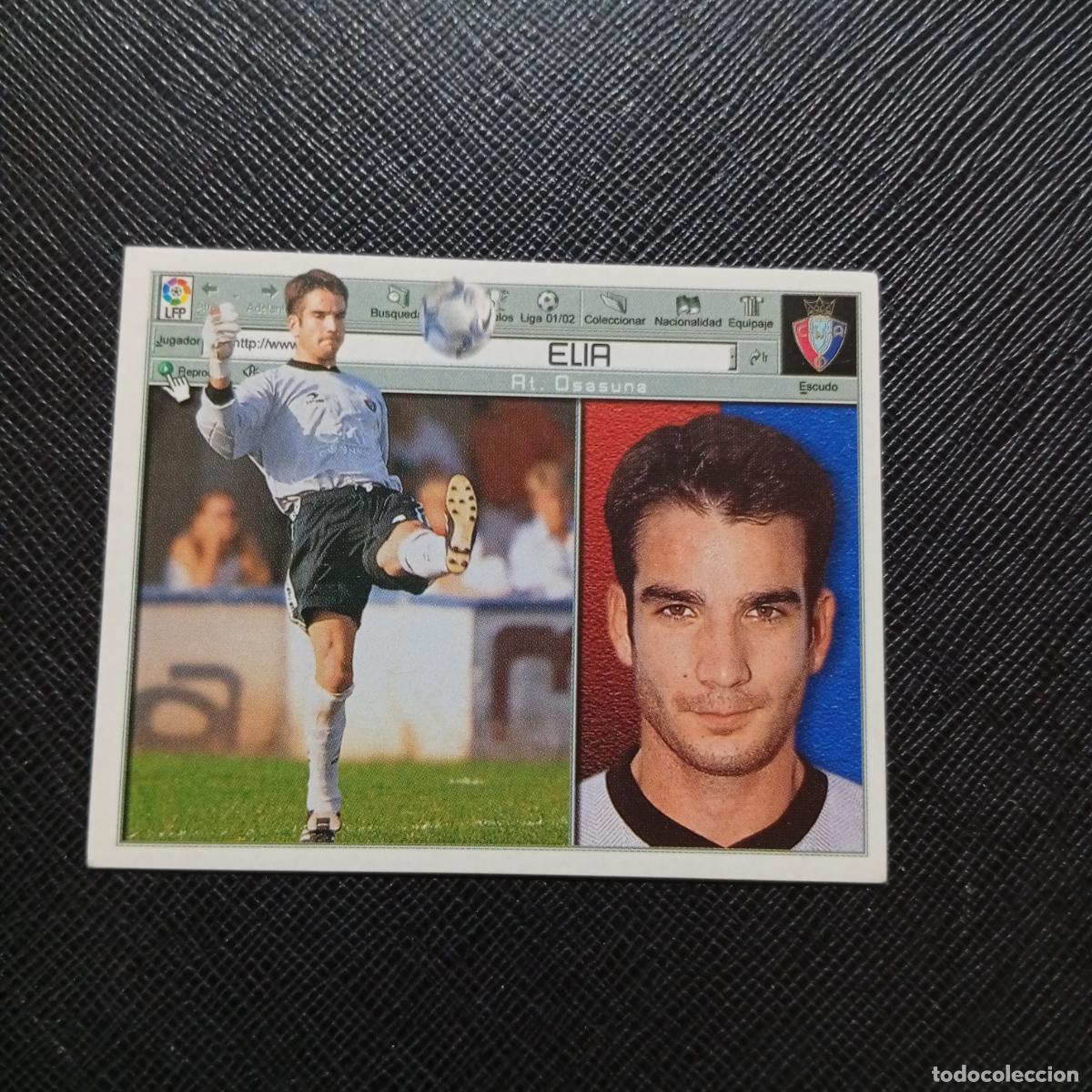 Cromos de f&uacute;tbol: ELIA OSASUNA ESTE 2001 2002 CROMO FUTBOL 01 02 LIGA - SIN PEGAR - A67 PG514