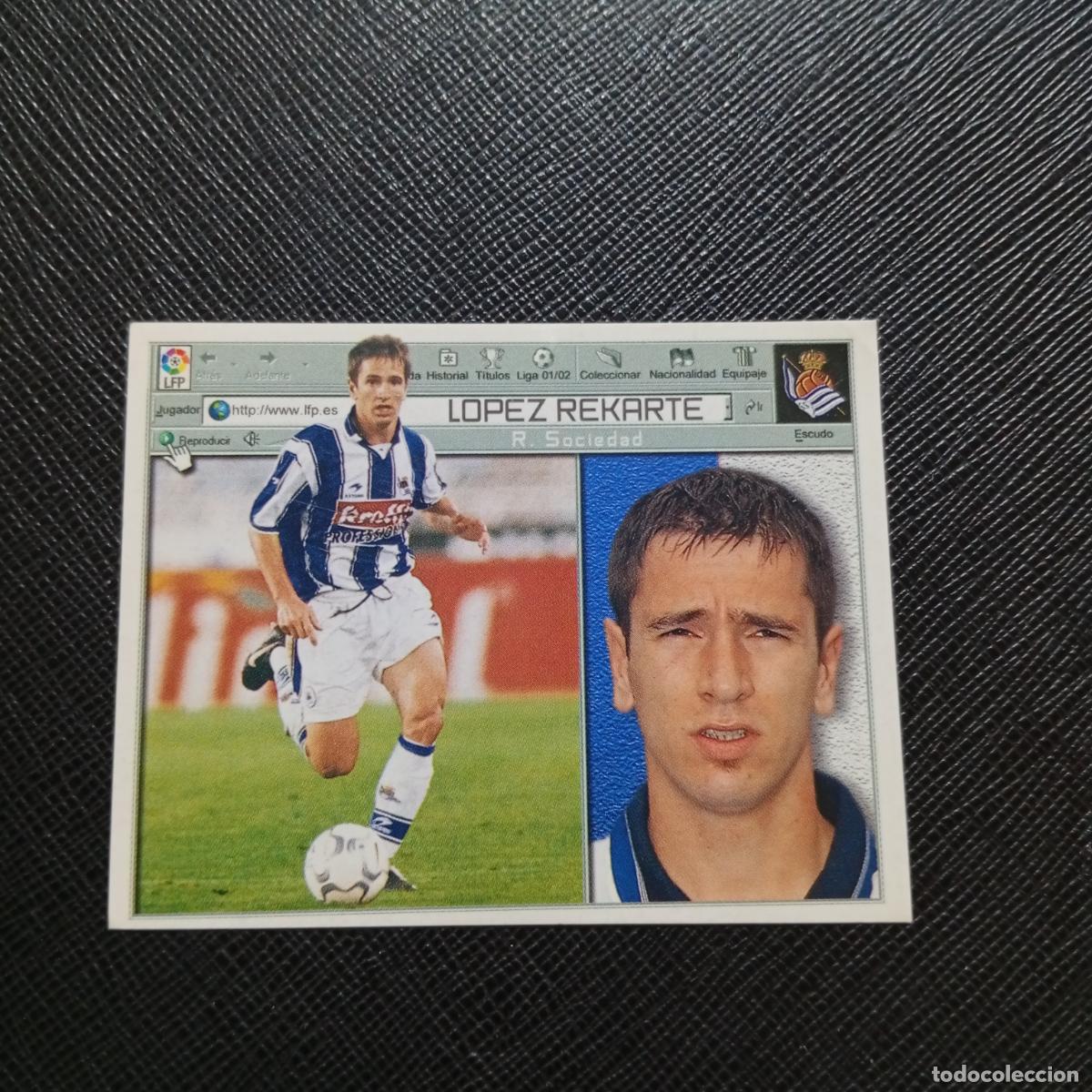 Cromos de f&uacute;tbol: LOPEZ REKARTE REAL SOCIEDAD ESTE 2001 2002 CROMO FUTBOL 01 02 LIGA - SIN PEGAR - A67 PG514