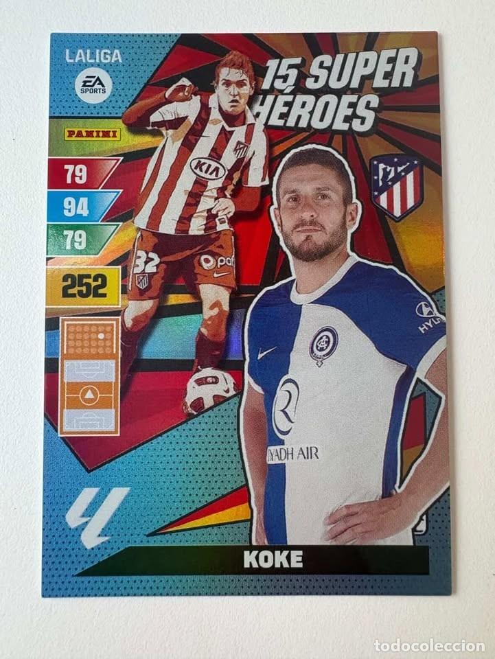 Cromos de f&uacute;tbol: Koke Atl&eacute;tico de Madrid 15 Super H&eacute;roes Adrenalyn 2023-24