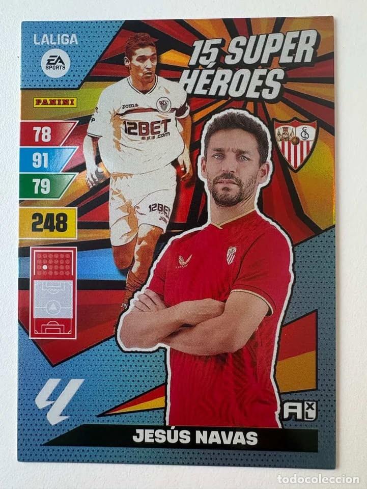 Fu&szlig;ball-Sticker: Jesus Navas Sevilla 15 Super H&eacute;roes Adrenalyn 2023-24