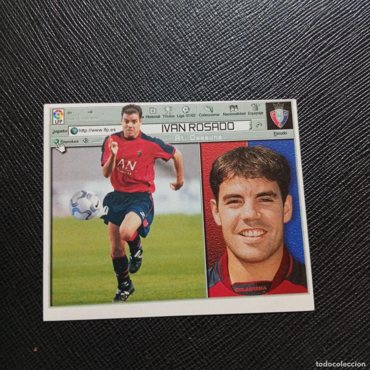 Fu&szlig;ball-Sticker: IVAN ROSADO OSASUNA ESTE 2001 2002 CROMO FUTBOL 01 02 LIGA - SIN PEGAR - A67 PG532
