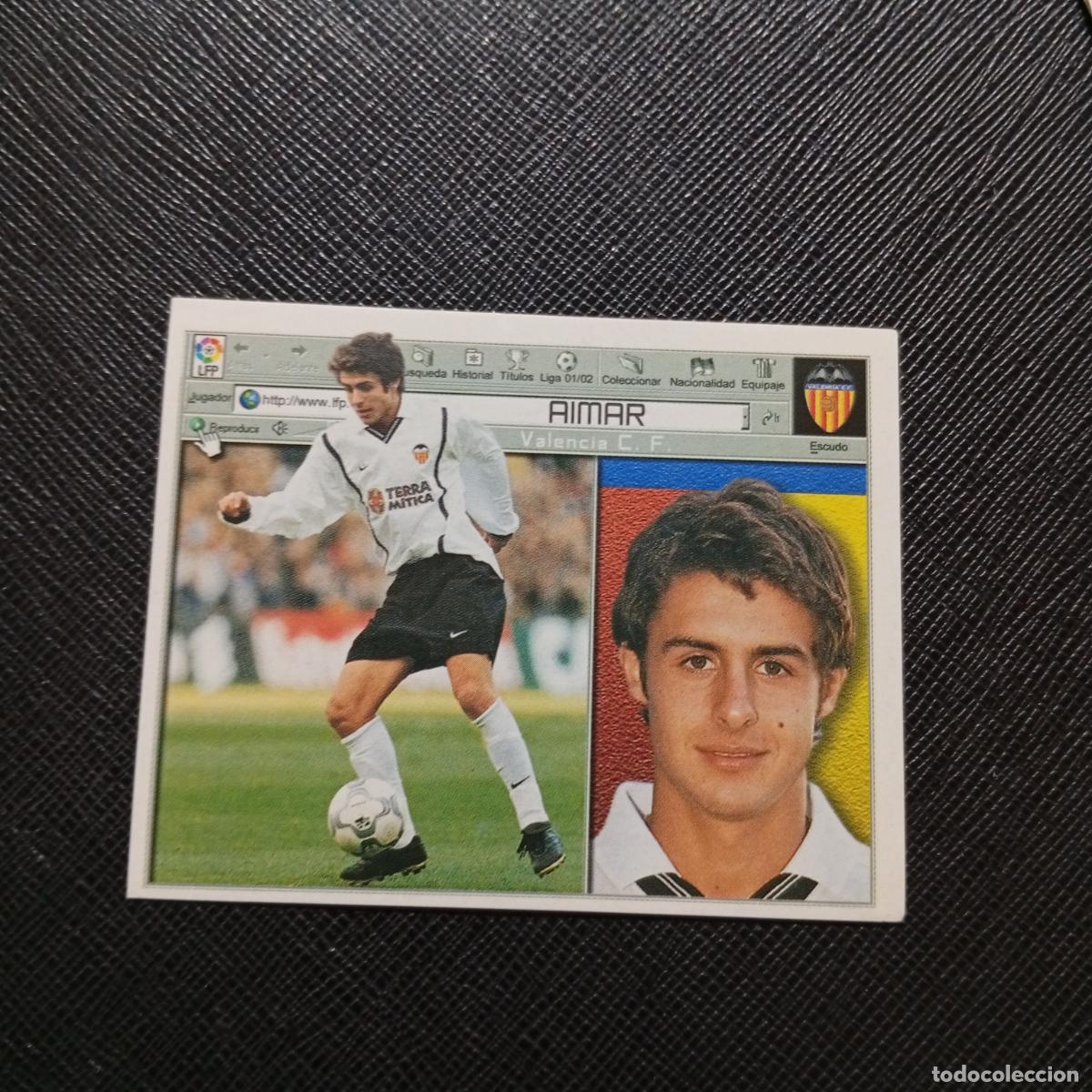Fu&szlig;ball-Sticker: AIMAR VALENCIA ESTE 2001 2002 CROMO FUTBOL 01 02 LIGA - SIN PEGAR - A67 PG532