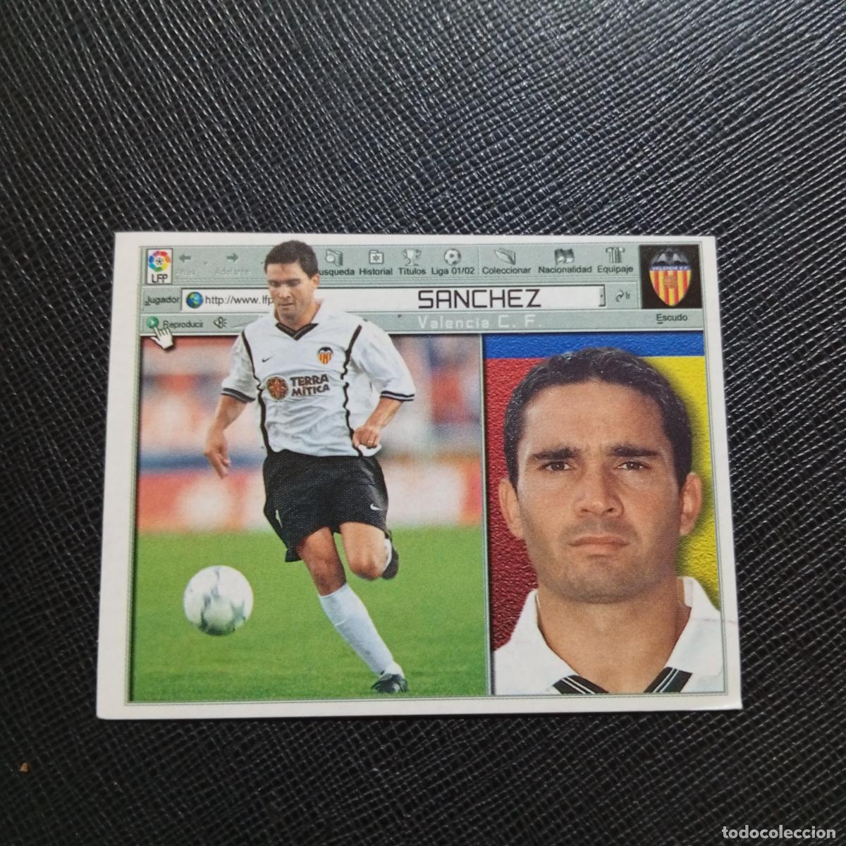 Cromos de f&uacute;tbol: SANCHEZ VALENCIA ESTE 2001 2002 CROMO FUTBOL 01 02 LIGA - SIN PEGAR - A68 PG19
