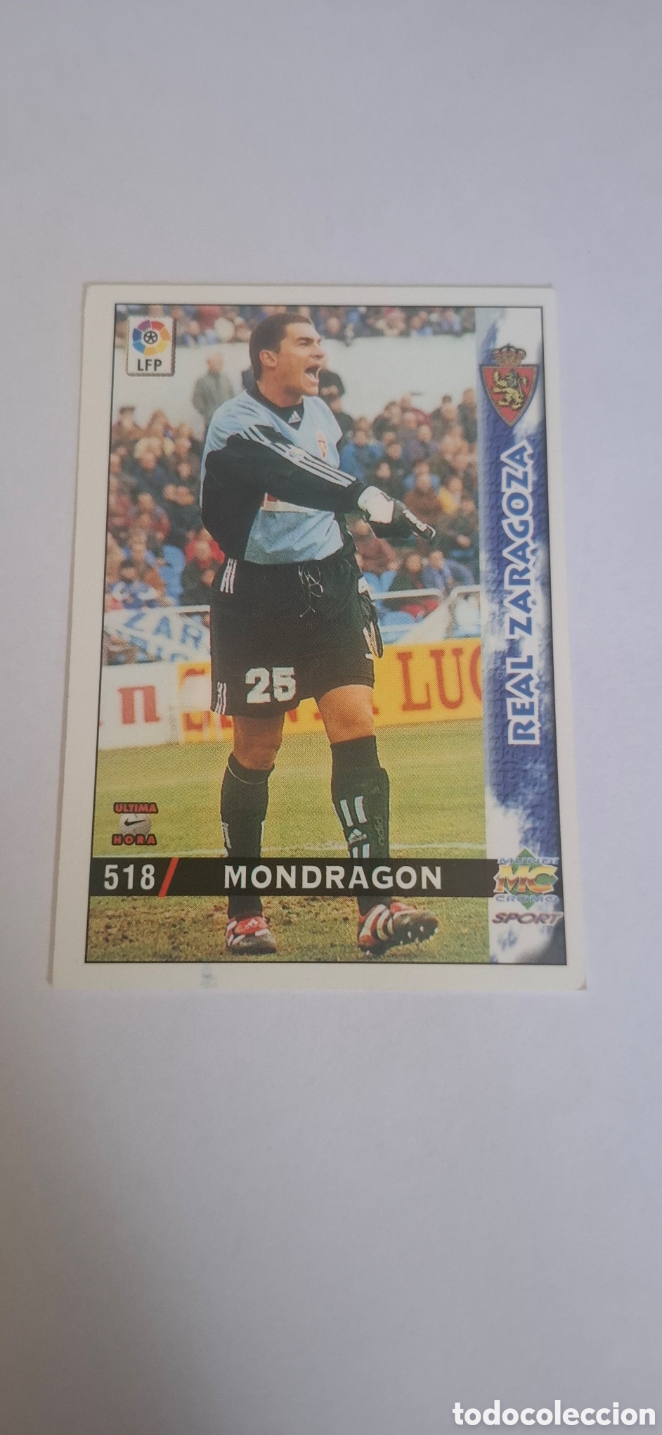 Football Stickers: Real Zaragoza -N&ordm; 518 Mondragon -&Uacute;ltima Hora -Mundicromo Las Fichas de la Liga 1998-1999-98-99