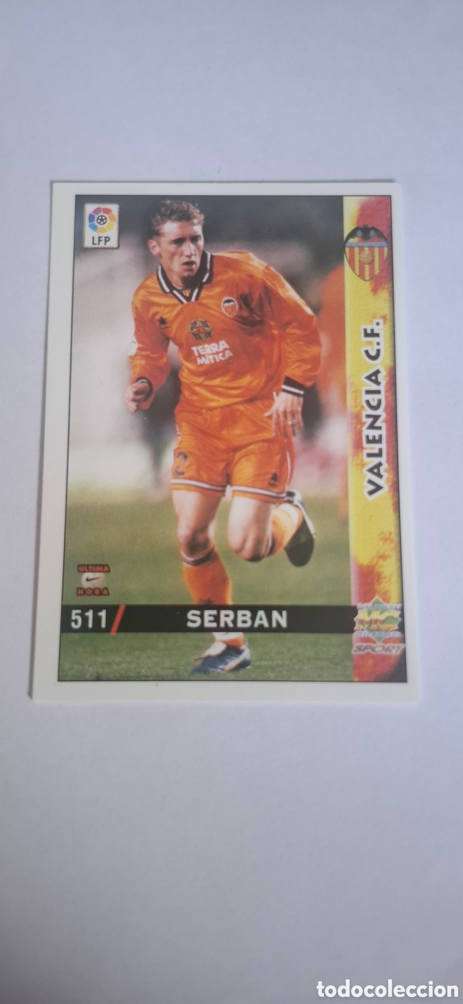 Cromos de f&uacute;tbol: Valencia -N&ordm; 511 Serban -&Uacute;ltima Hora -Mundicromo Las Fichas de la Liga 1998-1999-98-99