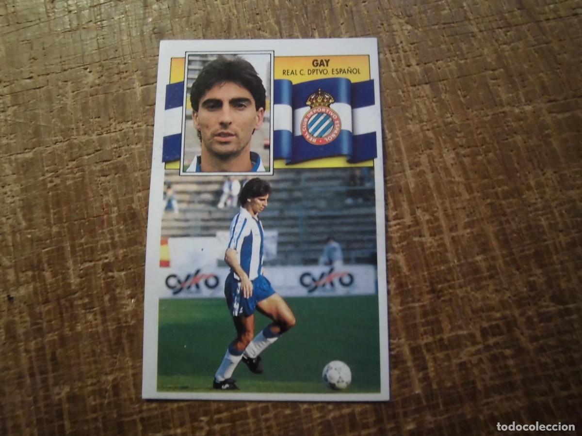 Cromos de Futebol: GAY ESPA&Ntilde;OL LIGA 90-91 EDICIONES ESTE CROMO RECUPERADO
