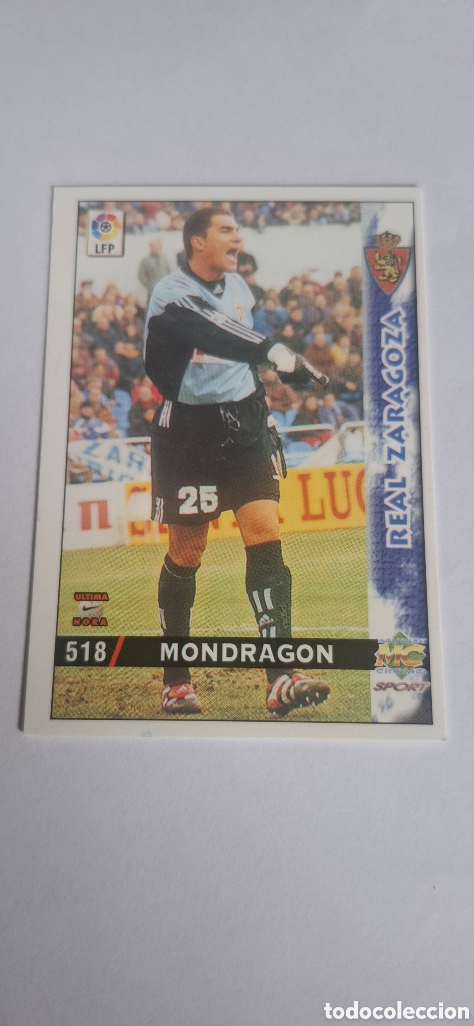 Cromos de f&uacute;tbol: Real Zaragoza -N&ordm; 518 Mondragon -&Uacute;ltima Hora -Mundicromo Las Fichas de la Liga 1998-1999-98-99