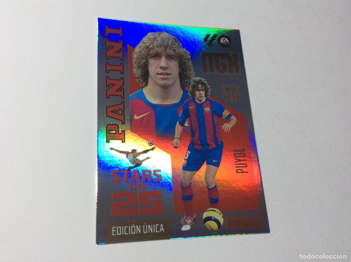 Cromos de f&uacute;tbol: 429 PUYOL FC BARCELONA STARS ON 25 2026 2027 26 27 MGK Panini