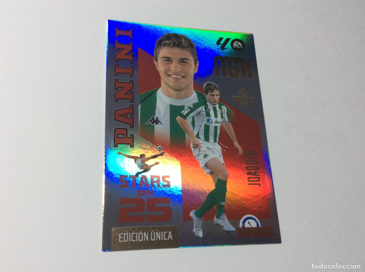 Cromos de f&uacute;tbol: 431 JOAQUIN REAL BETIS STARS ON 25 2026 2027 26 27 MGK Panini