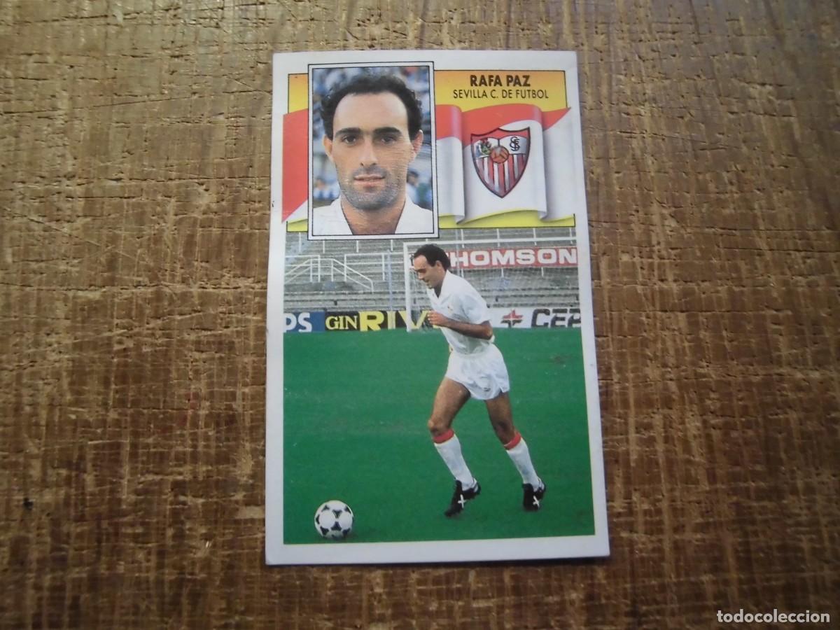 Cromos de f&uacute;tbol: RAFA PAZ SEVILLA C.F. LIGA 90-91 EDICIONES ESTE CROMO RECUPERADO