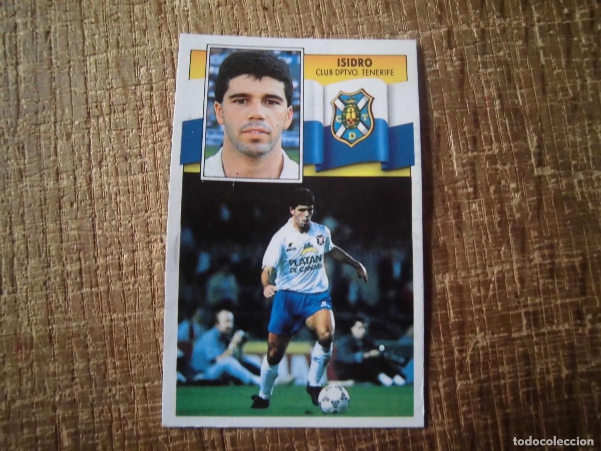 Cromos de f&uacute;tbol: ISIDRO TENERIFE LIGA 90-91 EDICIONES ESTE CROMO RECUPERADO