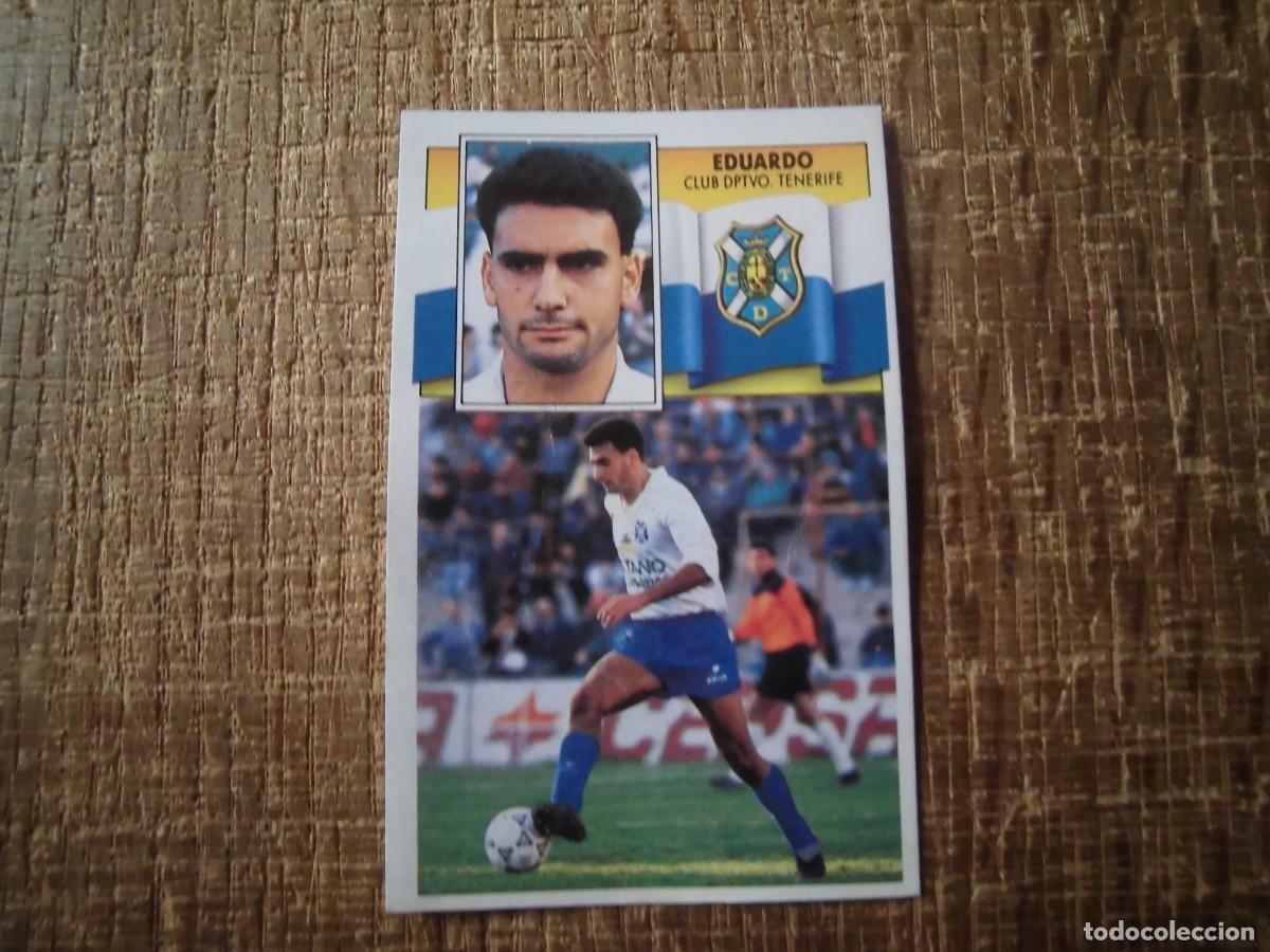 Cromos de f&uacute;tbol: EDUARDO TENERIFE LIGA 90-91 EDICIONES ESTE CROMO RECUPERADO