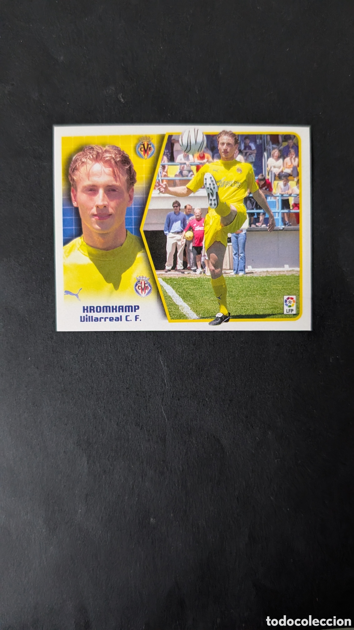 Fu&szlig;ball-Sticker: KROMKAMP VILLARREAL COLOCA LIGA ESTE 2005/06 05 06 NUNCA PEGADO SIN PEGAR