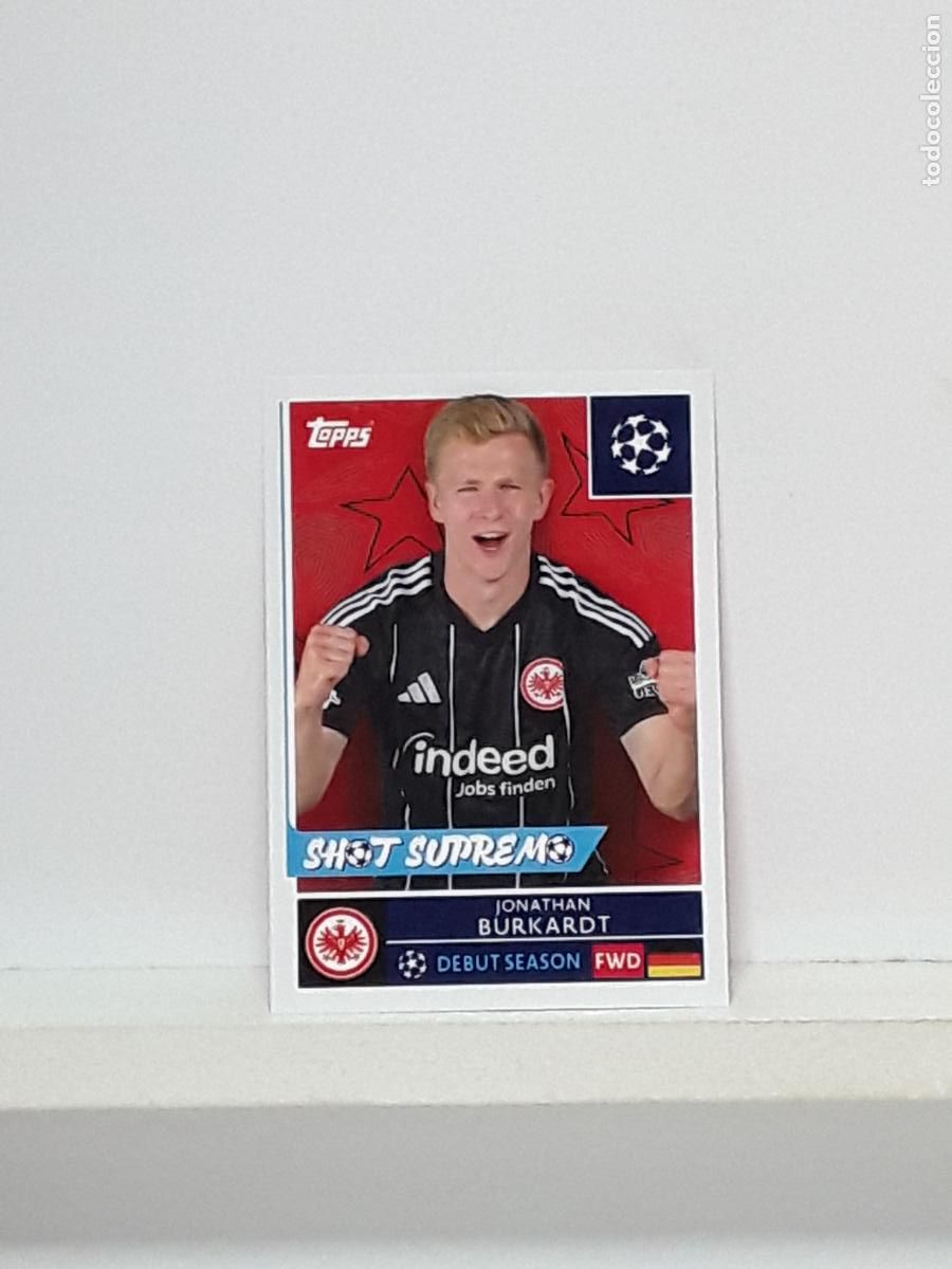 Cromos de f&uacute;tbol: CHAMPIONS STICKER 2025 2026 25 26 ALBUM TOPPS LEAGUE N 181 EINTRACHT FRANKFURT JONATHAN BURKARDT
