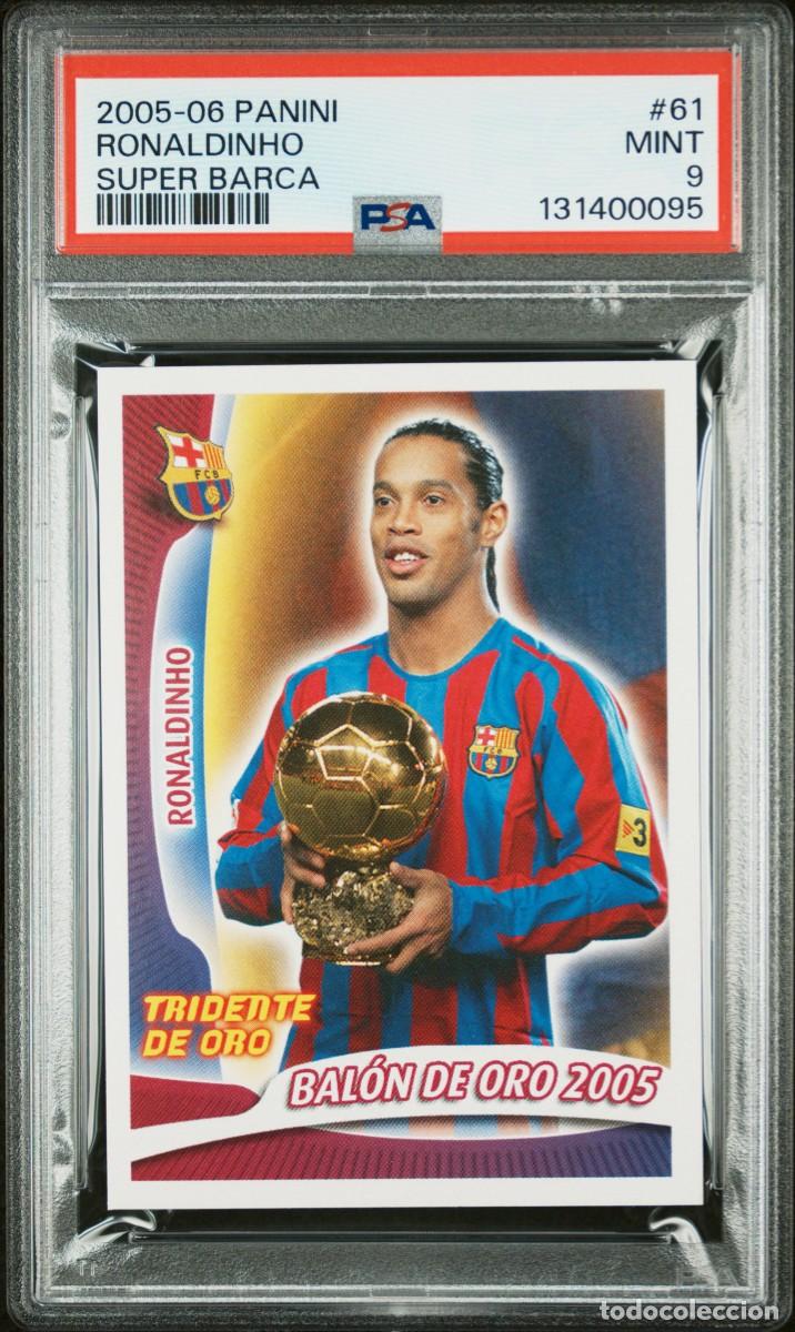 Cromos de f&uacute;tbol: Ronaldinho #61 FC Barcelona Panini Super Bar&ccedil;a Tridente de Oro 2005 06 PSA 9