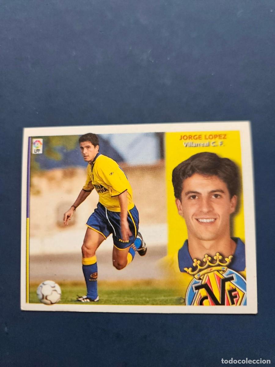 Figurine di Calcio: JORGE LOPEZ VILLARREAL LIGA ESTE 02 03 2002 2003 SIN PEGAR NUNCA PEGADO