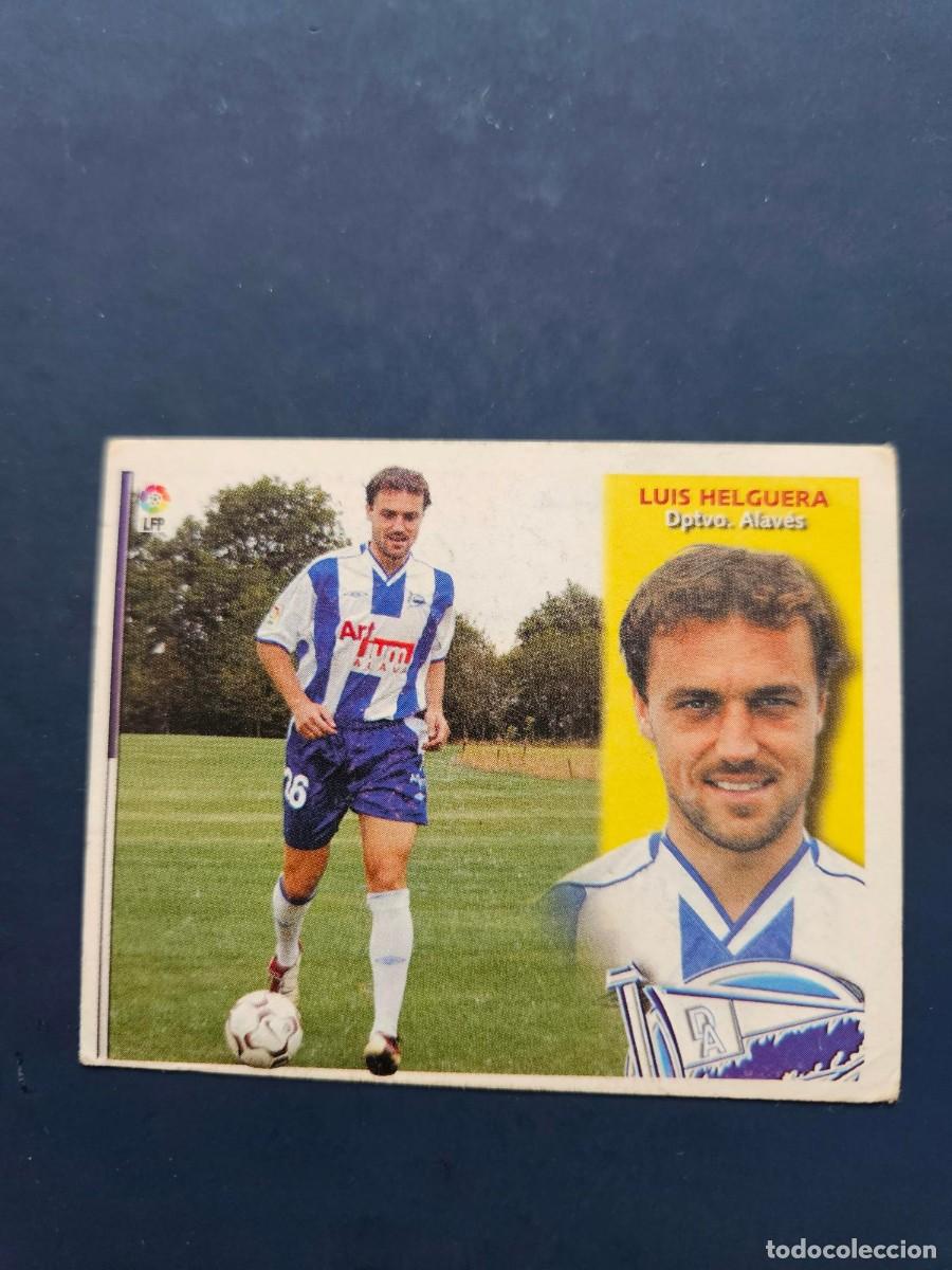 Cromos de f&uacute;tbol: *FICHAJE 25 LUIS HELGUERA ALAVES LIGA ESTE 02 03 2002 2003 SIN PEGAR NUNCA PEGADO SOBADO