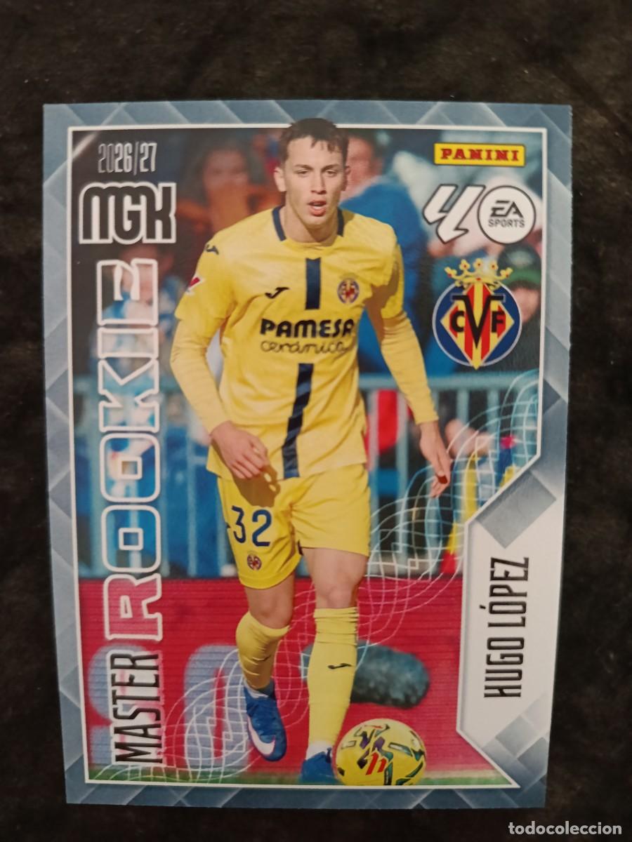 Cromos de f&uacute;tbol: MGK 2026/27 MEGACRACKS PANINI. #412 HUGO L&Oacute;PEZ &rdquo;MASTER ROOKIE&rdquo;. VILLARREAL CF.