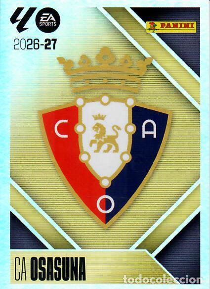 Cromos de f&uacute;tbol: CROMO PANINI LIGA 26 27 - N&ordm; 1 - ESCUDO - OSASUNA