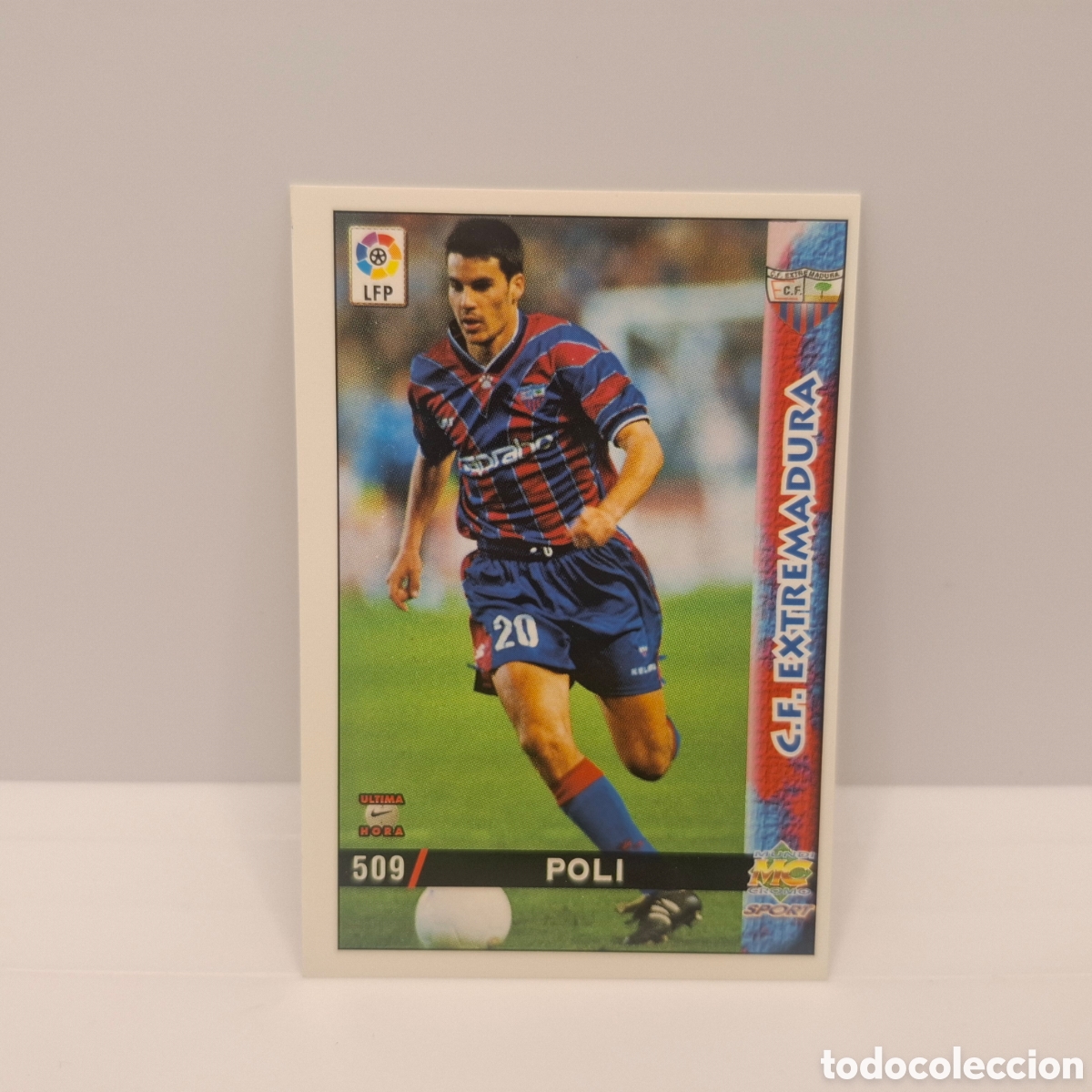 Fu&szlig;ball-Sticker: Extremadura -N&ordm; 509 Poli -&Uacute;ltima Hora -Mundicromo Las Fichas de la Liga 1998-1999-98-99