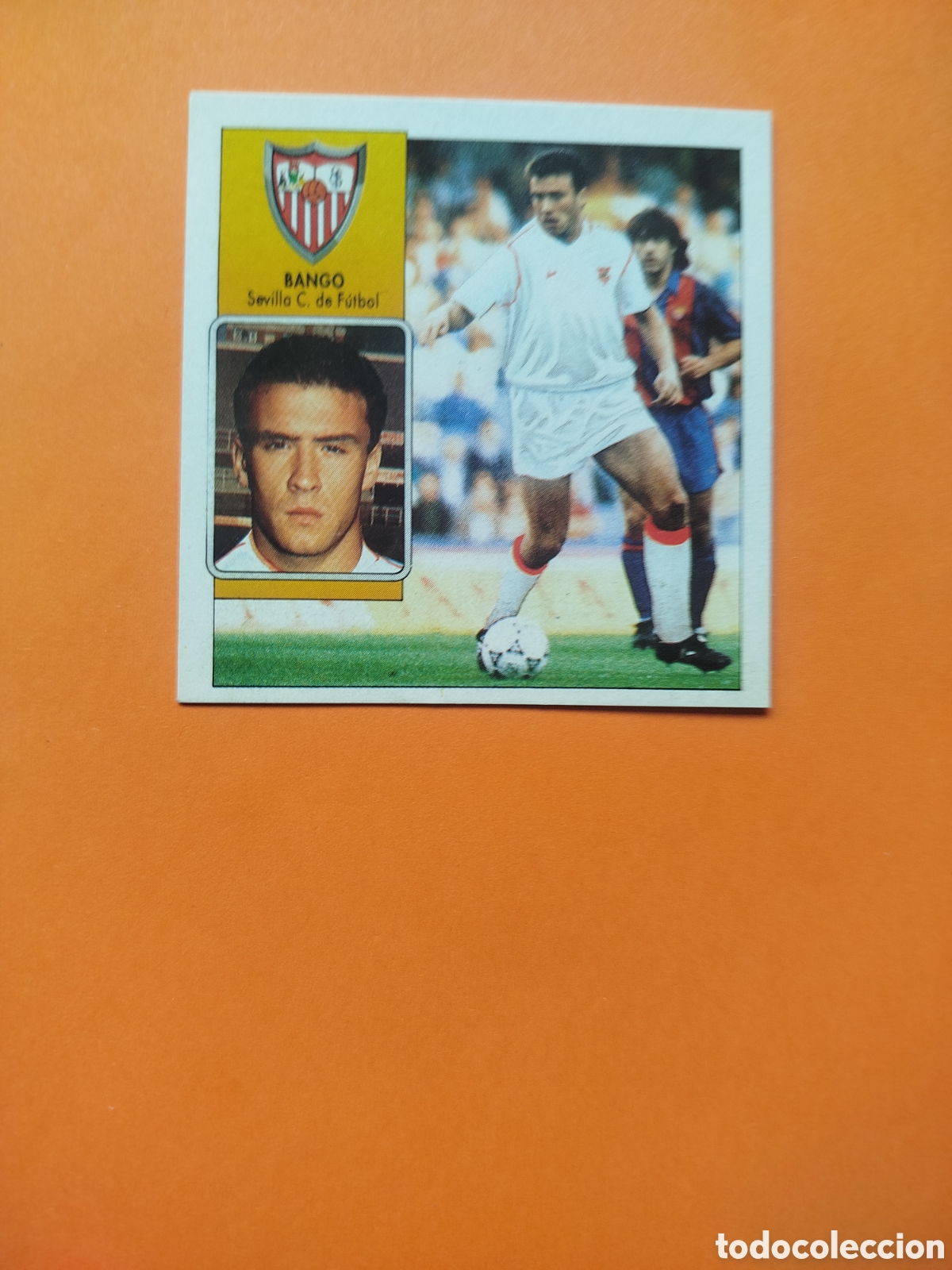 Cromos de f&uacute;tbol: BANGO COLOCA SEVILLA LIGA ESTE 92-93 DESPEGADO