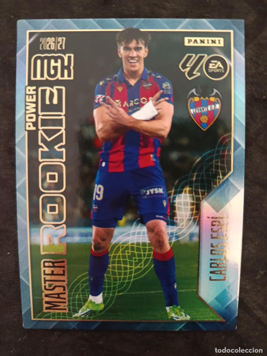 Cromos de f&uacute;tbol: MGK 2026/27 MEGACRACKS PANINI. #408P CARLOS ESP&Iacute; &rdquo;MASTER ROOKIE POWER&rdquo; LEVANTE U.D.