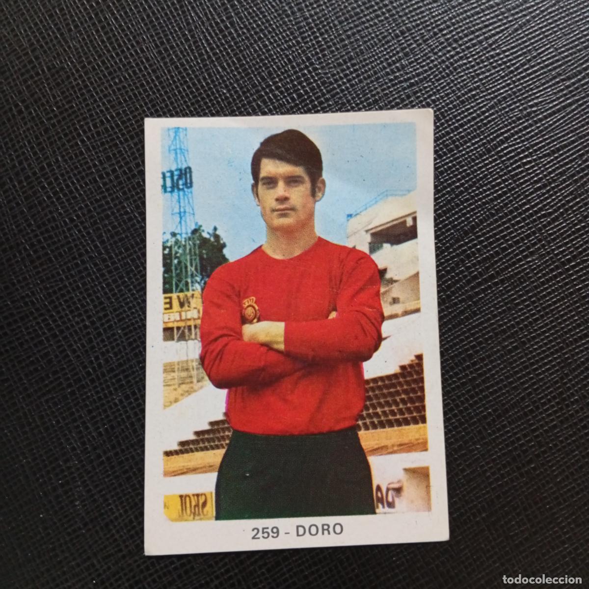 Figurine di Calcio: 259 DORO MALLORCA RUIZ ROMERO 1970 1971 FUTBOL 70 MEJICO 71 SIN PEGAR - A32 PG29 - TRASERA INVERTIDA