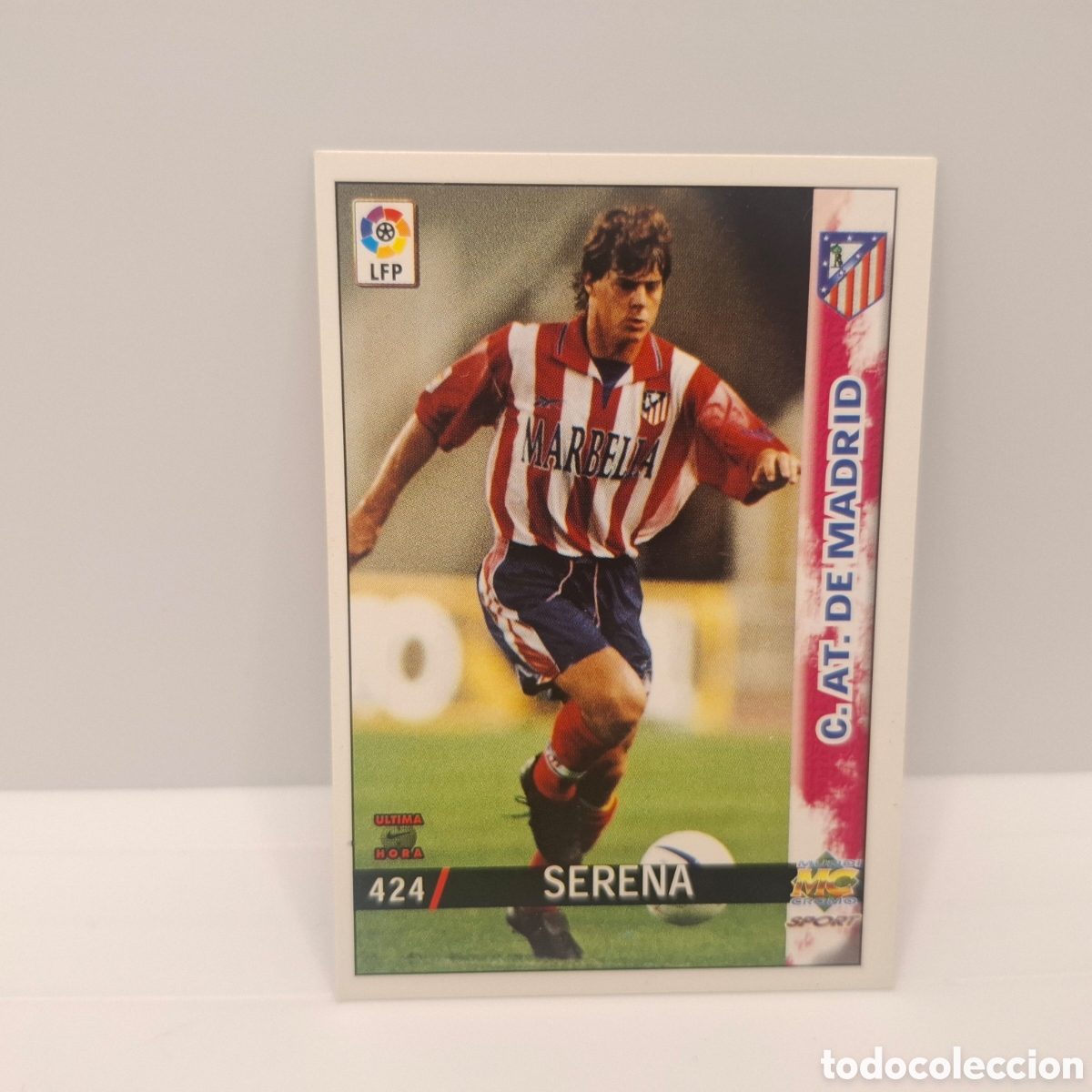 Football Stickers: Atl&eacute;tico de Madrid -N&ordm; 424 Serena -&Uacute;ltima Hora -Mundicromo Las Fichas de la Liga 1998-1999-98-99
