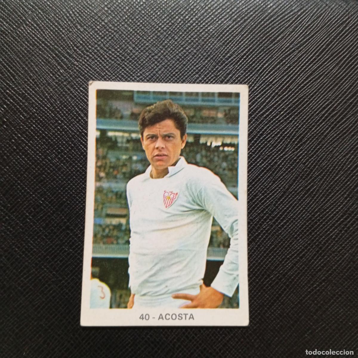 Cromos de Futebol: 40 ACOSTA SEVILLA RUIZ ROMERO 1970 1971 CROMO FUTBOL 70 MEJICO 71 - SIN PEGAR - A14 PG28